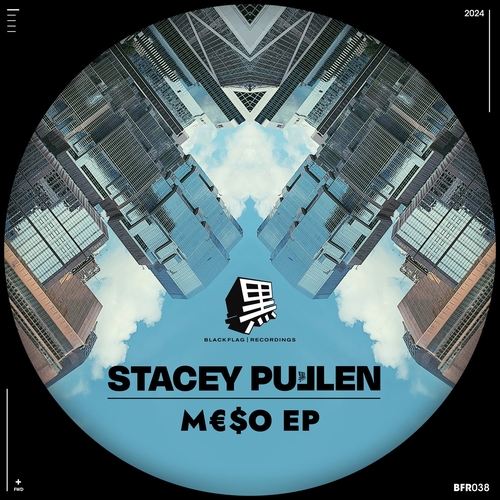 Stacey Pullen - M€$O EP [BFR0038]